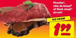 Nettorama Picanha, côte de boeuf* of flank steak* aanbieding