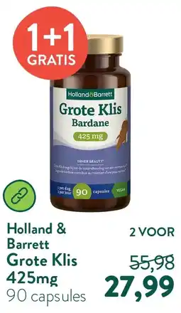 Holland & Barrett Grote Klis 425mg aanbieding