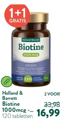 Holland & Barrett Biotine 1000mcg - 120 tabletten aanbieding