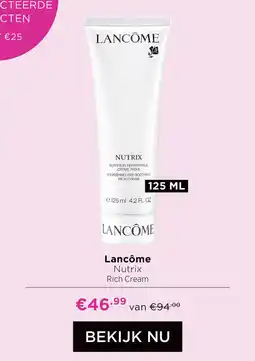 ICI Paris XL Lancôme Nutrix Rich Cream aanbieding