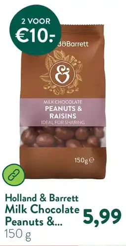 Holland & Barrett Milk Chocolate Peanuts & Raisins aanbieding