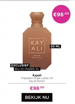 ICI Paris XL Kayali aanbieding