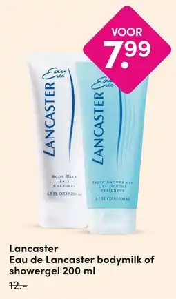 DA Lancaster Eau de Lancaster bodymilk of showergel aanbieding