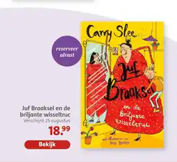 Bruna Juf braaksel en de briljante wisseltruc aanbieding