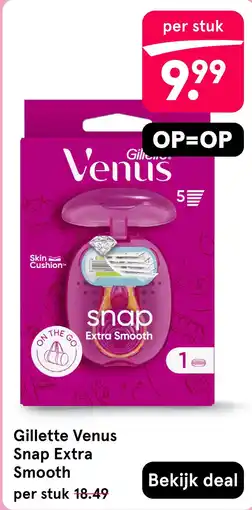 Etos Gillette venus snap extra smooth aanbieding