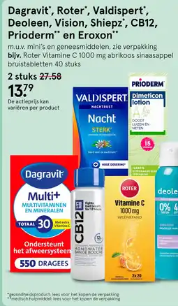 Etos Dagravit', roter', valdispert', deoleen, vision, shiepz*, cb12, prioderm en eroxon aanbieding