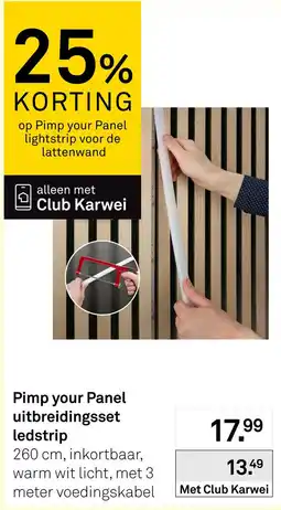 Karwei Pimp your Panel uitbreidingsset ledstrip aanbieding