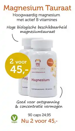 De Rode Pilaren Magnesium Tauraat aanbieding