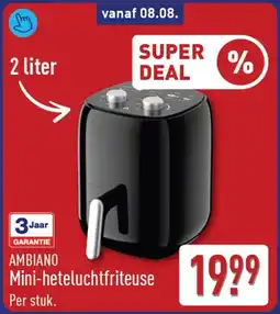 ALDI Ambiano mini-heteluchtfriteuse aanbieding