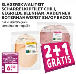 De Boerenschuur slagerskwaliteit scharrelkipfilet chili, gegrilde beenham, ardenner boterhamworst en/of bacon aanbieding