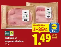 Lidl Yorkham of slagersachterham aanbieding