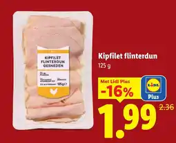 Lidl Kipfilet flinterdun aanbieding