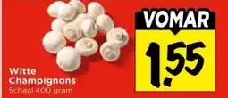Vomar Voordeelmarkt Witte Champignons aanbieding