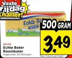 Vomar Voordeelmarkt Echte Boter Roomboter aanbieding