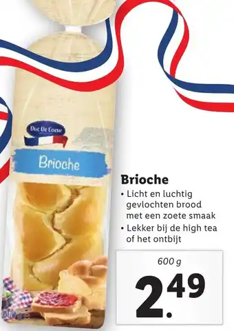 Lidl Brioche 600g aanbieding