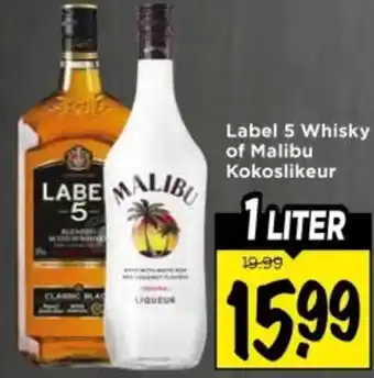 Vomar Voordeelmarkt Label 5 Whisky of Malibu Kokoslikeur aanbieding