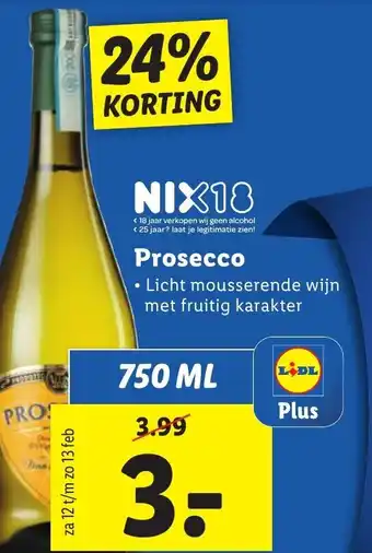 Lidl Prosecco 750ml aanbieding