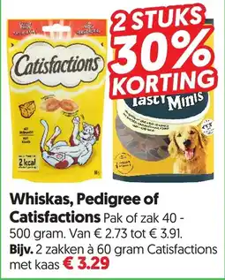 Dekamarkt Whiskas, Pedigree of Catisfactions aanbieding