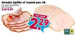 Boon`s Markt Gerookte kipfilet of roasted porc rib aanbieding