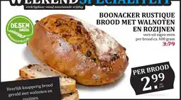 Boon`s Markt BOONACKER RUSTIQUE BROOD MET WALNOTEN EN ROZIJNEN aanbieding