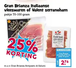 Boon`s Markt Gran Brianza Italiaanse vleeswaren of Valent serranoham aanbieding