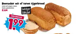 Boon`s Markt Boonacker wit of tarwe tijgerbrood aanbieding