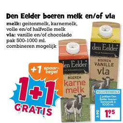 Boon`s Markt Den Eelder boeren melk en/of vla aanbieding