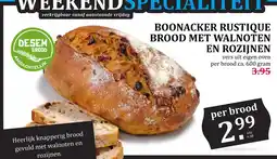 Boon`s Markt BOONACKER RUSTIQUE BROOD MET WALNOTEN EN ROZIJNEN aanbieding
