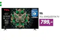 EP TCL TCL 65MQLED75K TV aanbieding
