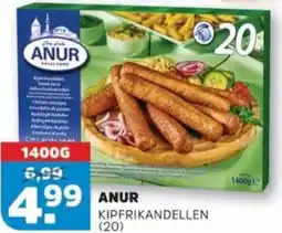 Sahan Supermarkten Anur kipfrikandellen aanbieding