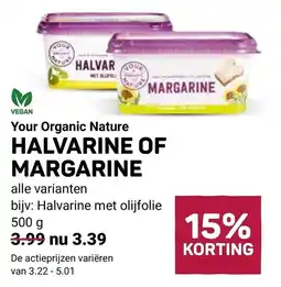 Ekoplaza Your Organic Nature Halvarine of margarine aanbieding