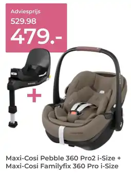 Prenatal Maxi-Cosi Pebble 360 Pro2 i-Size + Maxi-Cosi Familyfix 360 Pro i-Size aanbieding
