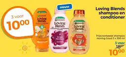 Trekpleister Loving Blends shampoo en conditioner aanbieding