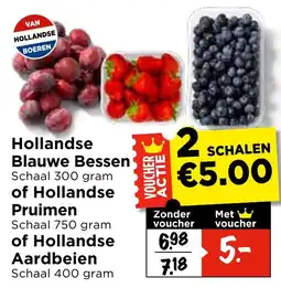 Vomar Voordeelmarkt Hollandse Blauwe Bessen of Hollandse Pruimen of Hollandse Aardbeien aanbieding
