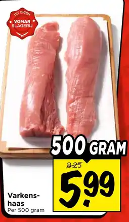 Vomar Voordeelmarkt Varkenshaas aanbieding