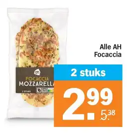 Albert Heijn Alle AH Focaccia aanbieding