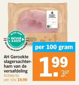 Albert Heijn AH Gerookte slagersachter- ham van de versafdeling aanbieding