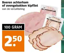Poiesz Boeren achterham of ovengebakken kipfilet aanbieding