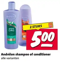 Nettorama Andrélon shampoo of conditioner aanbieding
