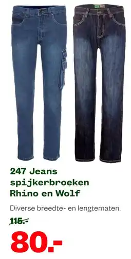 Welkoop 247 Jeans spijkerbroeken Rhino en Wolf aanbieding