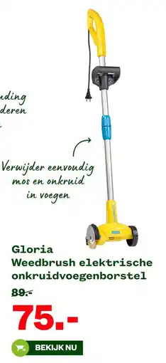 Welkoop Gloria Weedbrush elektrische onkruidvoegenborstel aanbieding
