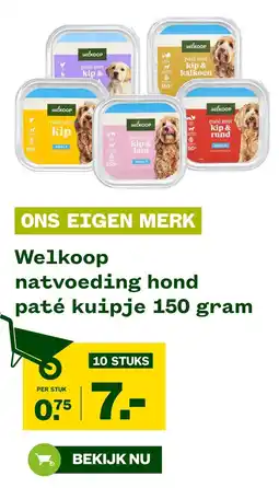 Welkoop Welkoop natvoeding hond paté kuipje 150 gram aanbieding