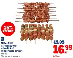 Makro Metro Chef varkenssaté of -shaslick of runderspies piripiri aanbieding