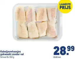 Makro Kabeljauwhaasjes gekweekt zonder vel aanbieding