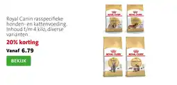 Intratuin Royal Canin rasspecifieke honden- en kattenvoeding. Inhoud t/m 4 kilo, diverse varianten. aanbieding