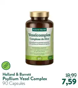 Holland & Barrett Holland & barrett psyllium vezel complex aanbieding