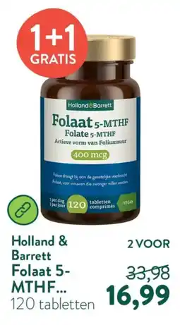 Holland & Barrett Holland & Barrett Folaat 5-MTHF aanbieding