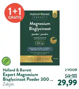 Holland & Barrett Holland & Barrett Expert Magnesium Bisglycinaat Poeder 300 aanbieding