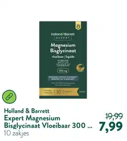 Holland & Barrett Holland & barrett expert magnesium bisglycinaat vloeibaar aanbieding
