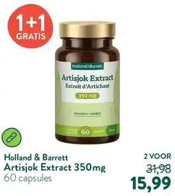 Holland & Barrett Artisjok Extract 350mg aanbieding